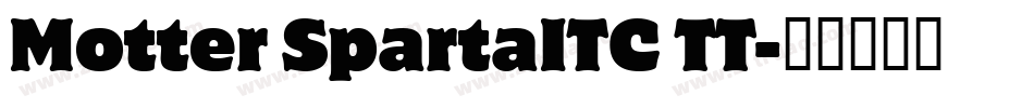 Motter SpartaITC TT字体转换